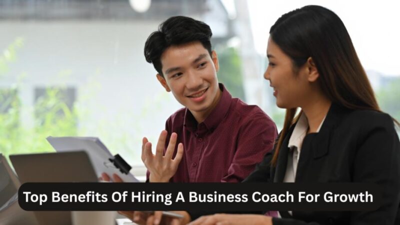 top benefits of hiring a business coach for growth
