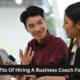 top benefits of hiring a business coach for growth