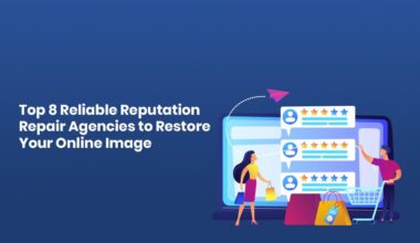 top 8 reliable reputation repair agencies to restore your online image